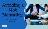 Avoiding A Mob Mentality
